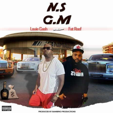 N.S.G.M. (feat. Fat Reef) | Boomplay Music