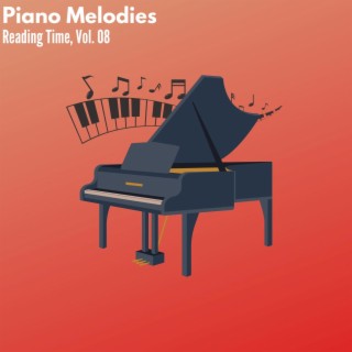 Piano Melodies - Reading Time, Vol. 08
