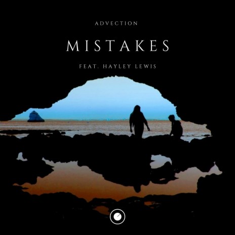 Mistakes ft. Hayley Lewis
