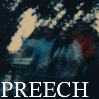 PREECH