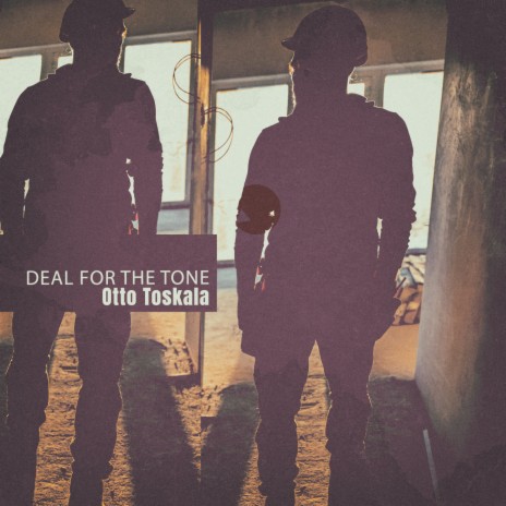 Deal for the Tone | Boomplay Music