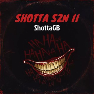 Shotta SZN II