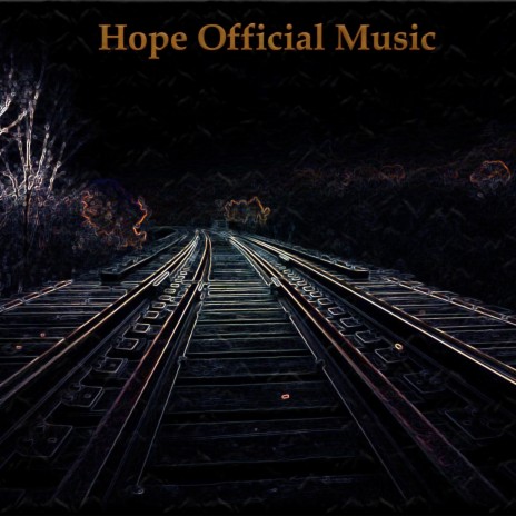Hope Official Music | Boomplay Music