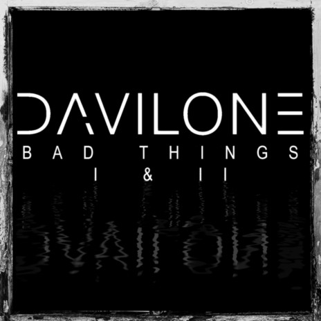 Bad Things I (Phylo Remix)