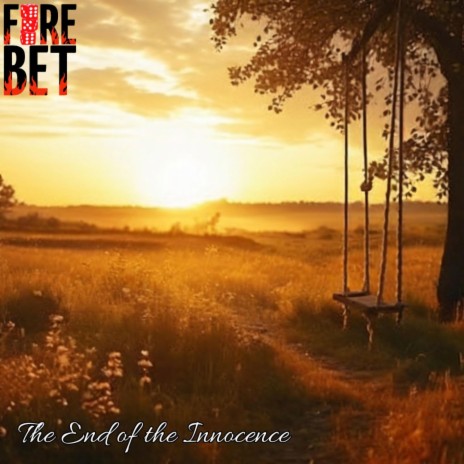 The End of the Innocence | Boomplay Music