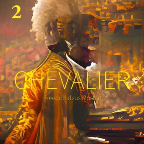 CHEVALIER 2 | Boomplay Music