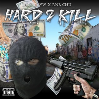 Hard 2 Kill