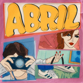 Abril lyrics | Boomplay Music