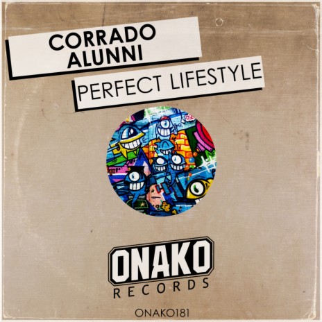 Perfect Lifestyle (Original Mix) | Boomplay Music