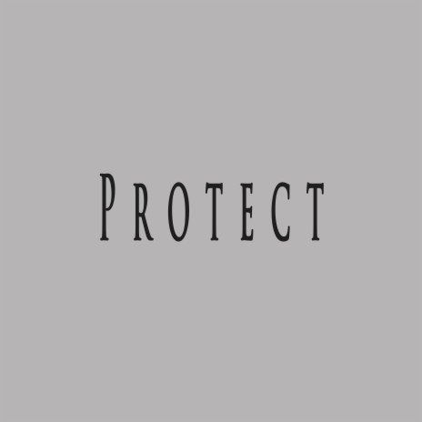 Protect ft. Jode Beat | Boomplay Music