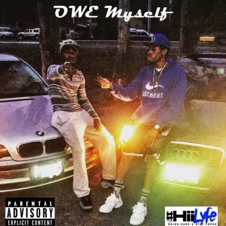 OWE Myself (feat. Trace Da Kannon) | Boomplay Music