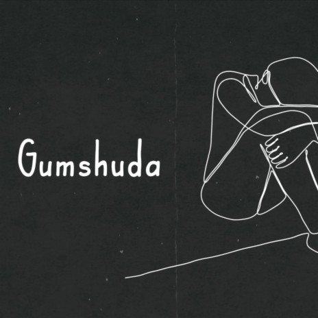 gumshuda | Boomplay Music