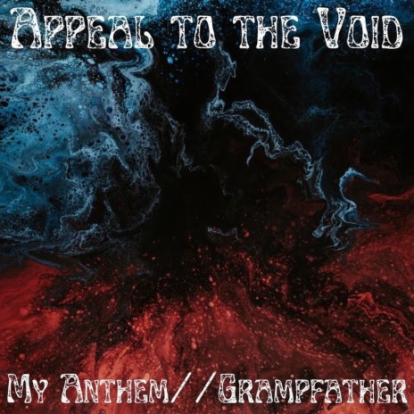 Appeal to the Void (feat. Grampfather) | Boomplay Music