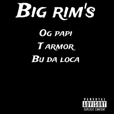 Big Rims | Boomplay Music