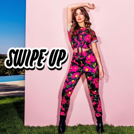 Swipe Up 6 | Boomplay Music