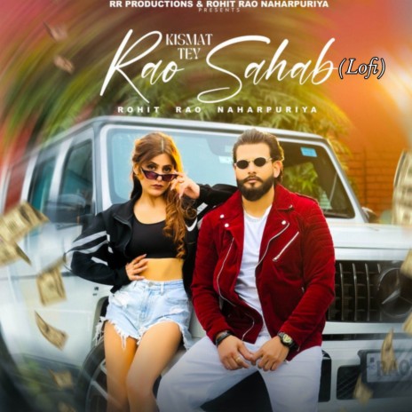 Kismat Tey Rao Sahab (Lofi) ft. Rachna Chauhan | Boomplay Music