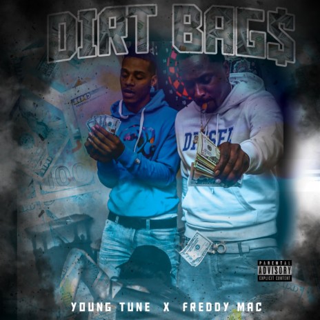 Dirt Bags ft. Freddy Mac | Boomplay Music