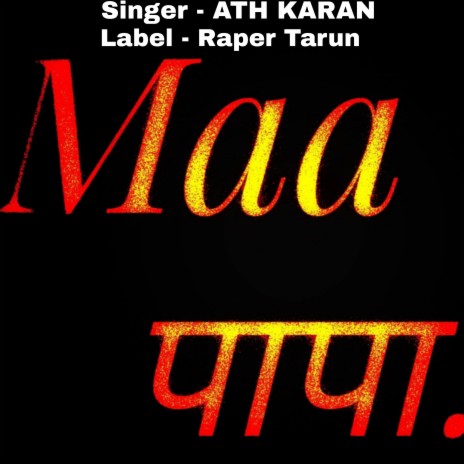 Maa Papa | Boomplay Music