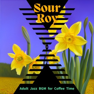 Adult Jazz Bgm for Coffee Time