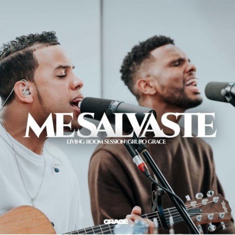 Me Salvaste (Living Room Session) | Boomplay Music