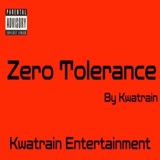 Zero Tolerance