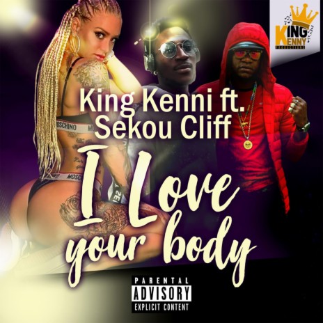 I Love Your Body (Sekou Cliff)