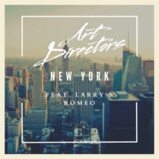 New York (feat. Larry & Romeo)