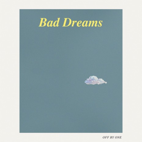 Bad Dreams | Boomplay Music