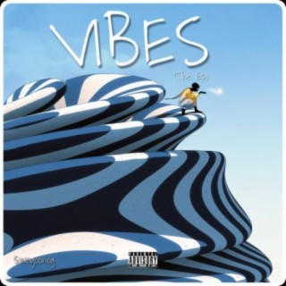 VIBES (The Ep)