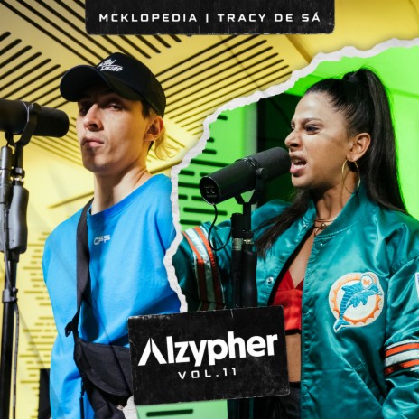 Alzypher Vol. 11 ft. McKlopedia & Tracy De Sá | Boomplay Music