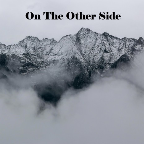 On The Other Side (Remastered)