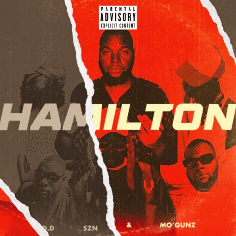 Hamilton ft. Mo'Gunz | Boomplay Music