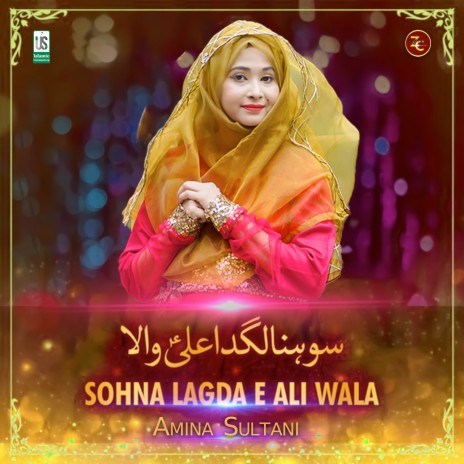 Sohna Lagda E Ali Wala | Boomplay Music