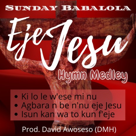 Eje Jesu hymn medley | Boomplay Music