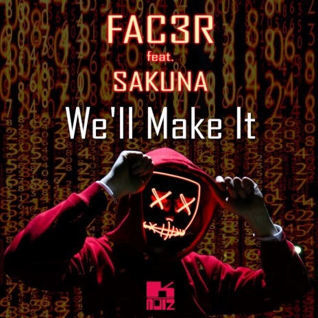 We'll Make It ft. Sakuna | Boomplay Music