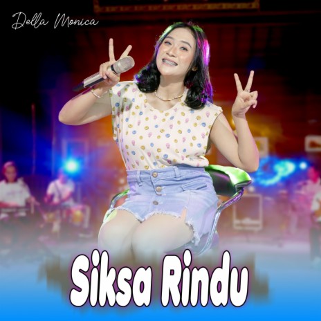 Siksa Rindu | Boomplay Music