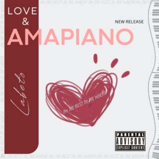 Love & amapiano