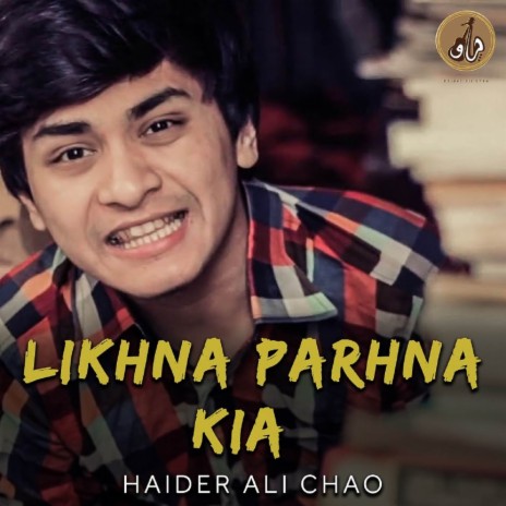 Likhna Parhna Kia | Boomplay Music