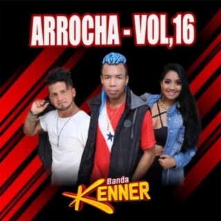 Arrocha - Vol. 16