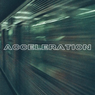 Acceleration