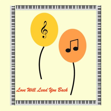 Love Will Lead You Back (Instrumental) | Boomplay Music