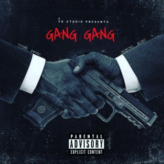 Gang Gang ft. Huncho King lyrics | Boomplay Music
