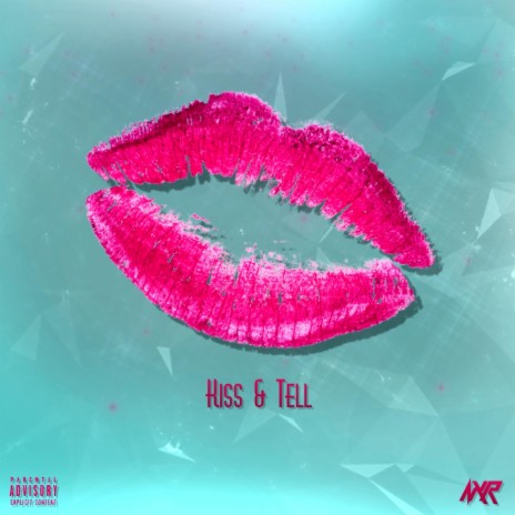 KISS & TELL | Boomplay Music