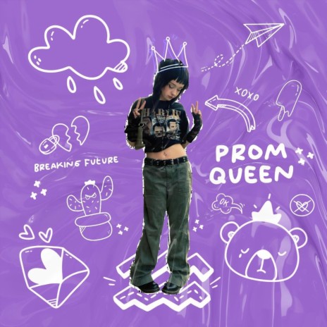 Prom Queen | Boomplay Music