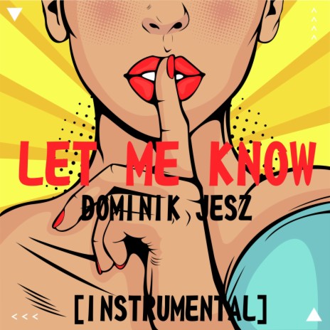 Let Me Know (Instrumental)