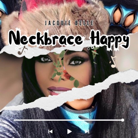 Neckbrace Happy | Boomplay Music