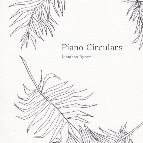 Piano Circular No. Four