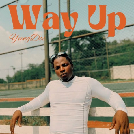 Way Up | Boomplay Music