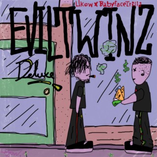 Evil Twinz (Deluxe)