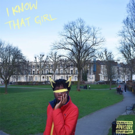 i know that girl | Boomplay Music